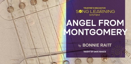 Truefire David Isaacs' Song Lesson: Angel from Montgomery TUTORiAL